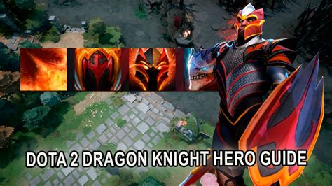 Dragon Knight Pro Builds & Guides for Dota 2.